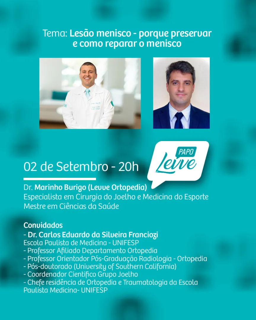 papo-levve-marinho-burigo-carlos-eduardo-franciozi-ortopedia-criciuma-menisco-joelho