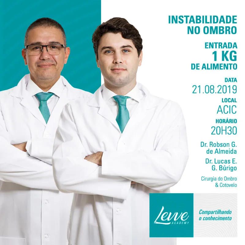 Levve Academy - Instabilidade no Ombro - Dr. Robson G. de Almeida e Dr. Lucas E. G. Búrigo